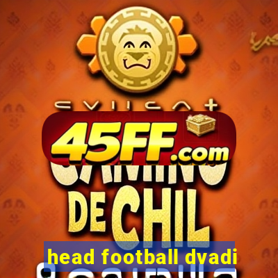 head football dvadi